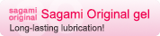 Sagami Original gel Long-lasting lubrication!